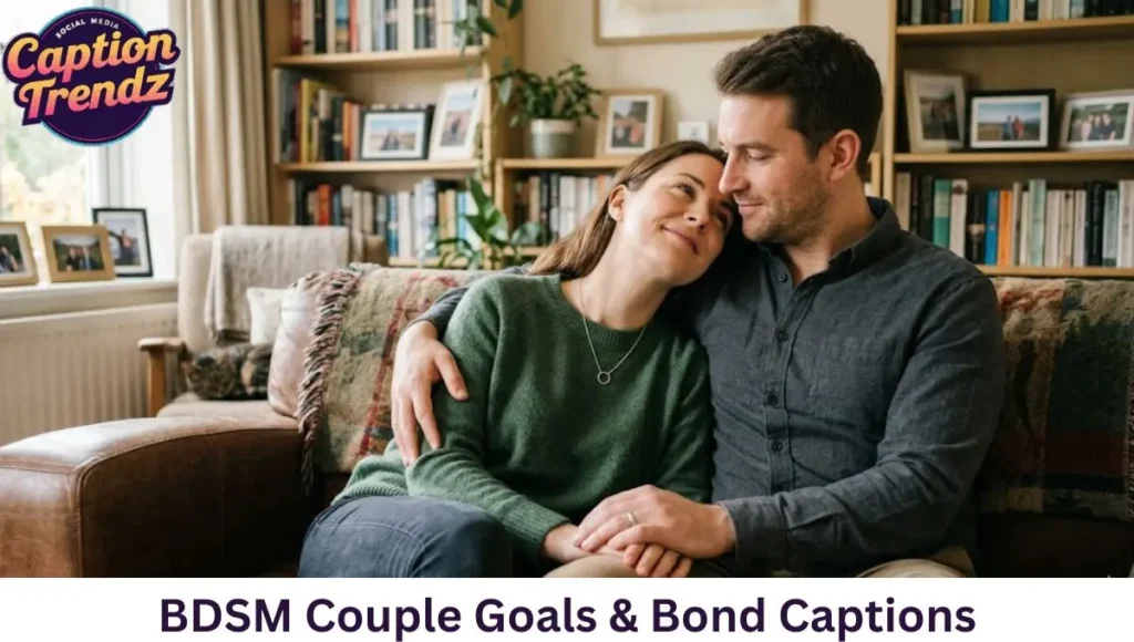 BDSM Couple Goals & Bond Captions