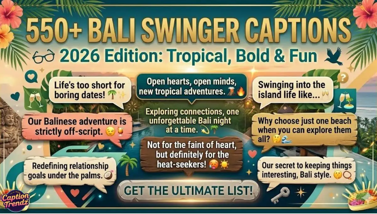 550+ Swinger Captions 2026 Bold, Fun & Trendy Lines for Instagram