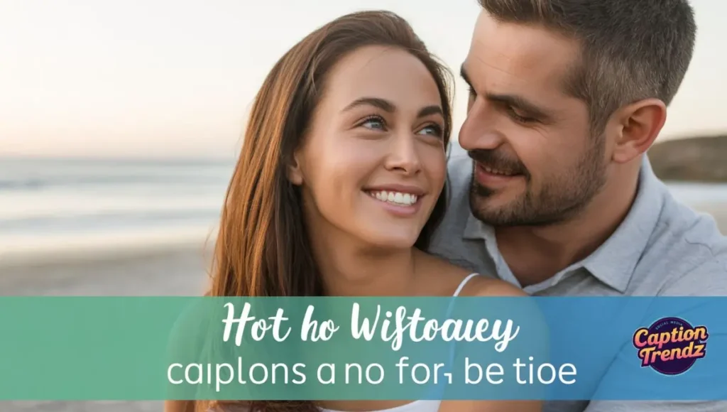 Hot Wife Captions for Couples