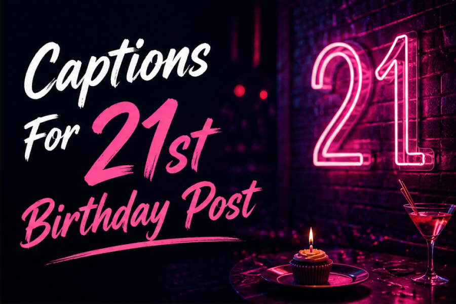 Captions For Birthday Post