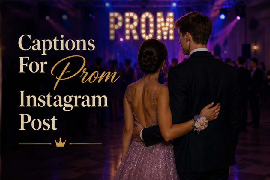 Prom Captions For Instagram