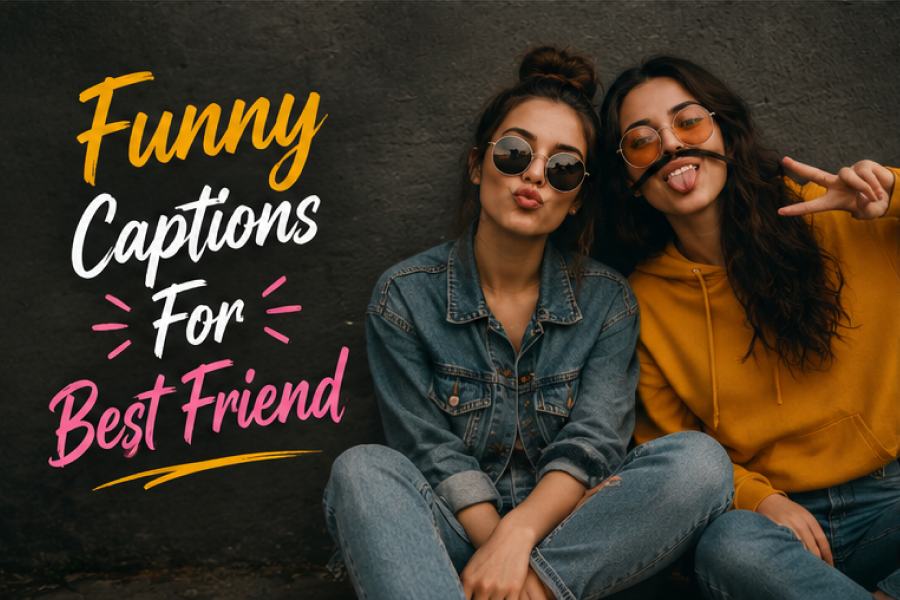 Best Friend Captions