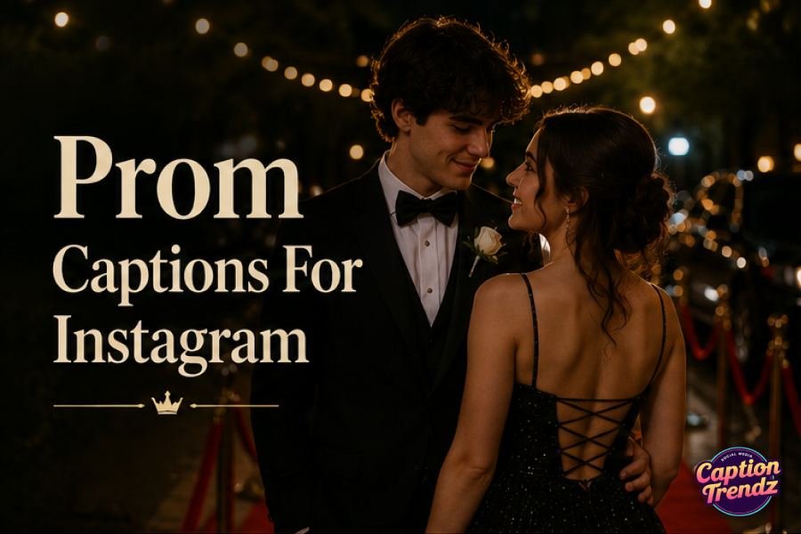 Prom Captions For Instagram