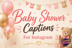 Baby Shower Captions For Instagram