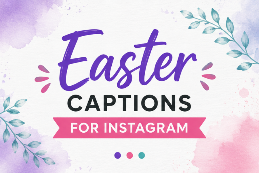 Easter Captions