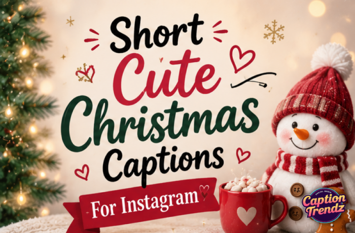 Short Cute Christmas Captions For Instagram