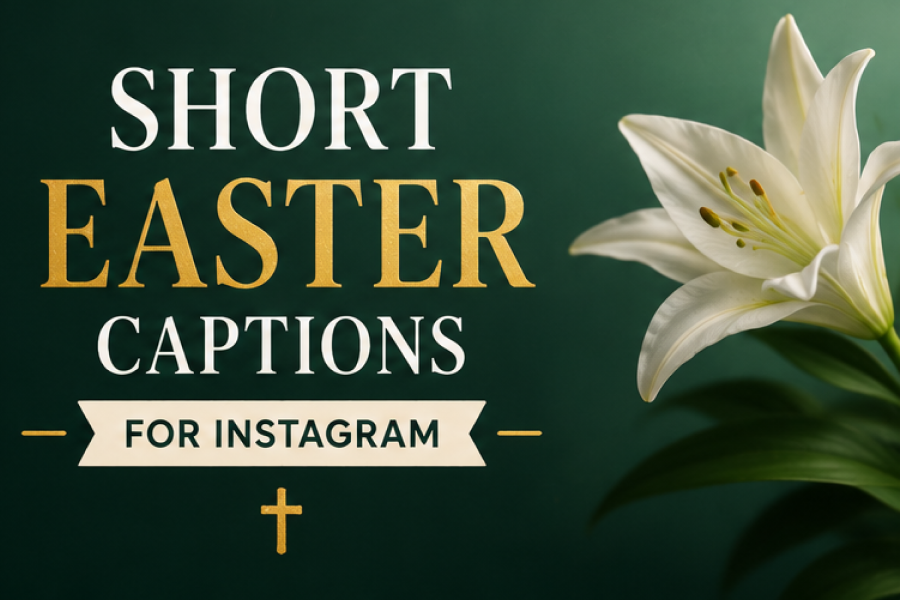 Easter Captions