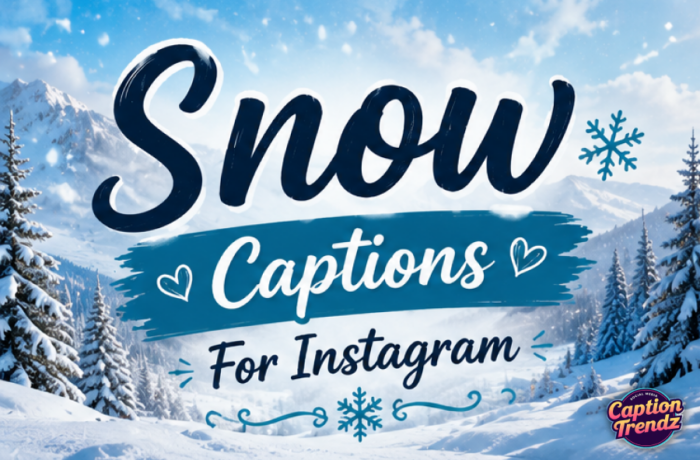 Snow Captions For Instagram