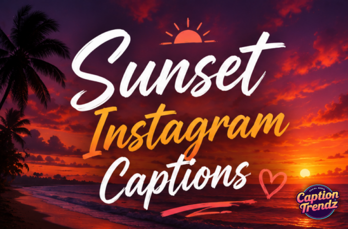 Sunset Instagram Captions
