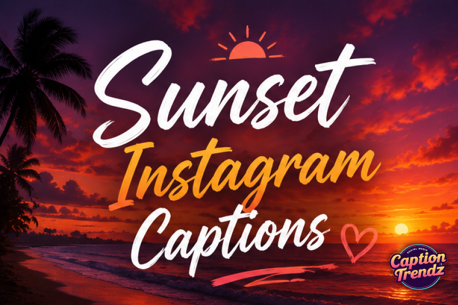 Sunset Instagram Captions